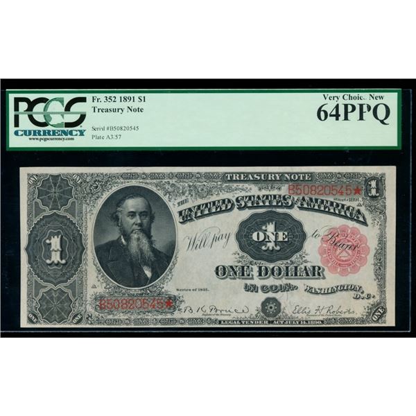 1891 $1 Treasury Note PCGS 64PPQ
