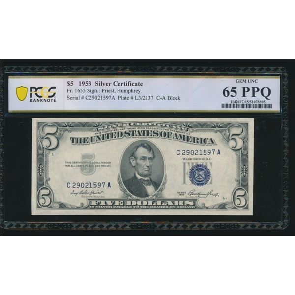 1953 $5 Silver Certificate PCGS 65PPQ
