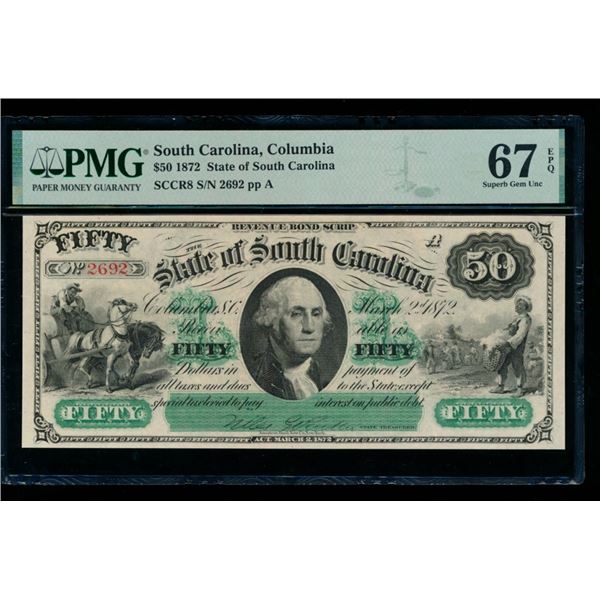 1872 $50 Columbia SC Obsolete PMG 67EPQ