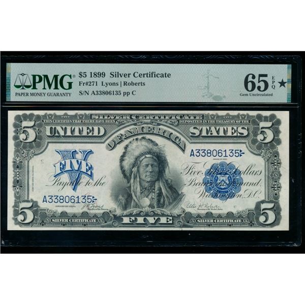 1899 $5 Chief Silver Certificate PMG 65EPQ