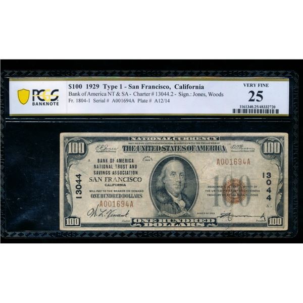 1929 $100 San Francisco CA National PCGS 25