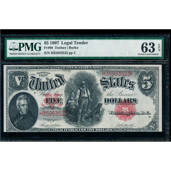 1907 $5 Legal Tender Note PMG 63EPQ