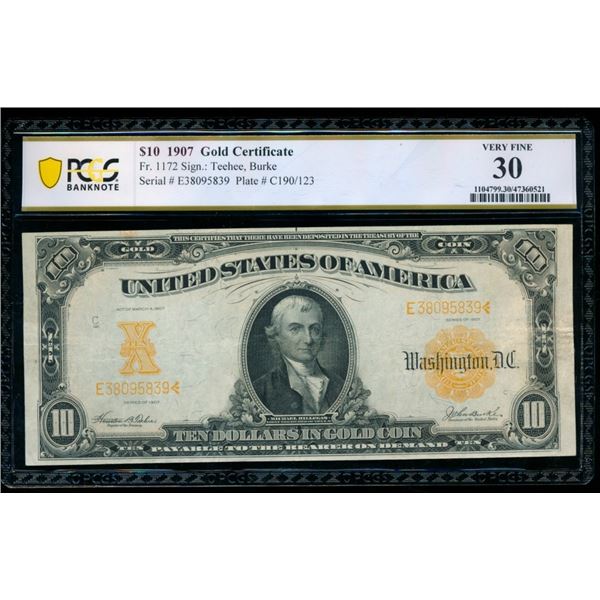 1907 $10 Gold Certificate PCGS 30
