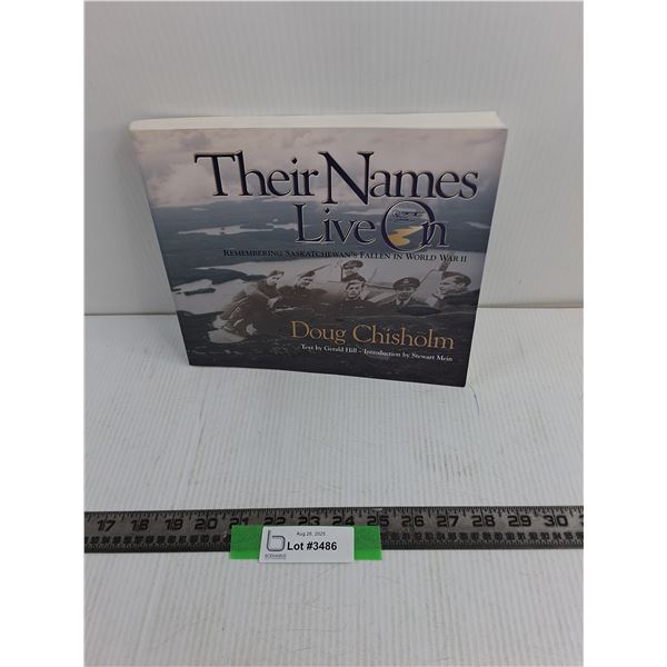 Their Names Live on Saskatchewan WW2 Book