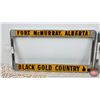 Image 2 : Fort McMurray Alberta Black Gold Country Lic Plate Frames (2)