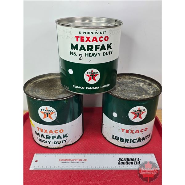 TEXACO Grease Cans (3):  ~ Marfak No. 2 Heavy Duty ~ Marfak Heavy Duty ~ Lubricants (6-1/4 H x 6-1/4