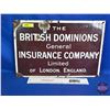 Image 1 : Enamel Sign "THE BRITISH DOMINIONS General INSURANCE COMPANY Limited of LONDON, ENGLAND" (12" x 18")