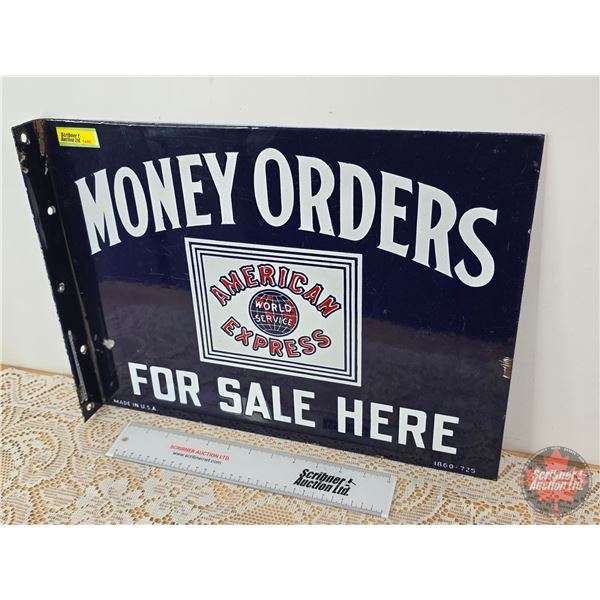 Double Side Porcelain Flange Sign "MONEY ORDERS FOR SALE HERE" "AMERICAN EXPRESS" (Heavy) (13-1/2"H 