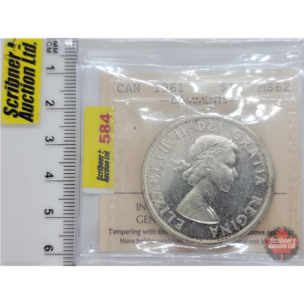 Canada Dollar 1961 (ICCS Cert: MS62) (SEE PICS!)  (Listing & Descriptions are a GUIDE ONLY and are s