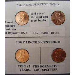 (4) 2009 P & D Lincoln Cents Coins