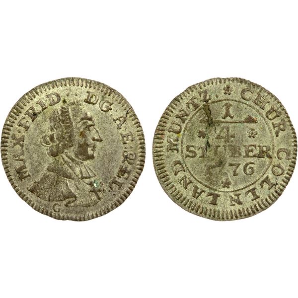COLOGNE: Maximilian Friedrich von Königseck, 1761-1784, AR ¼ stüber, Köln, 1776, AU