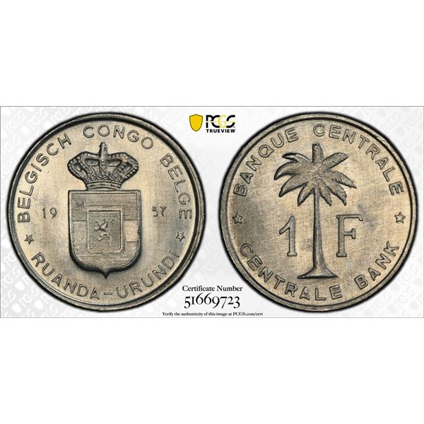 BELGIAN CONGO: Ruanda-Urundi, 1 franc, 1957, PCGS MS66