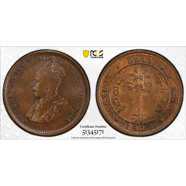 CEYLON: George V, 1910-1936, AE 1/2 cent, 1912, PCGS MS64 BN