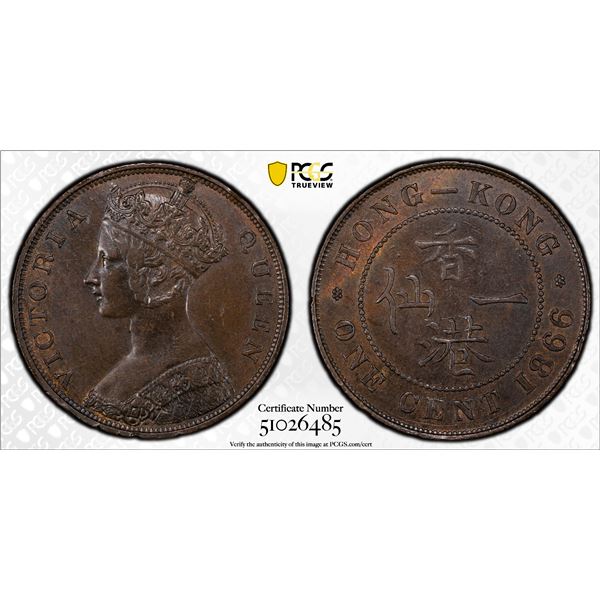 HONG KONG: Victoria, 1841-1901, AE cent, 1866, PCGS AU58