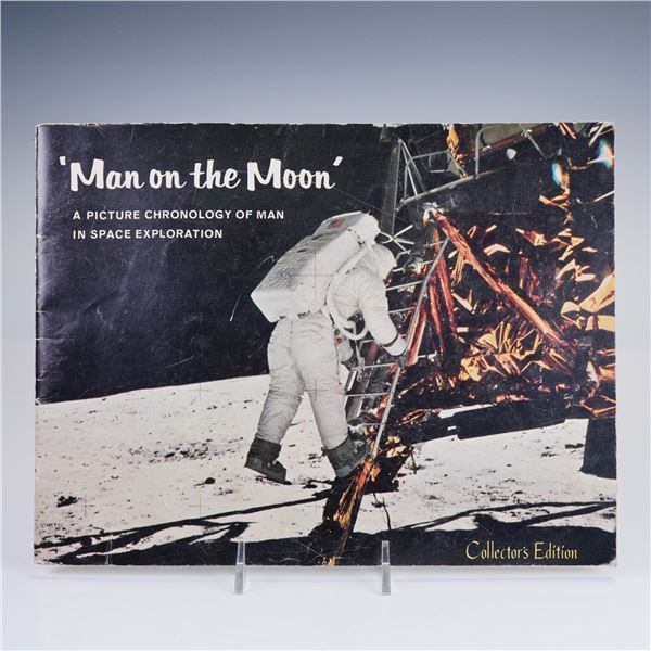 Man on the Moon: A Picture Chronology of Man in Space