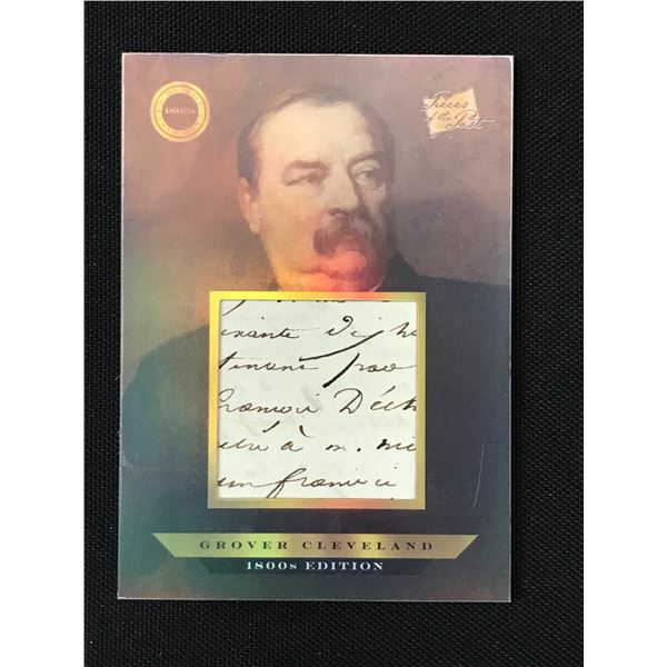 2024 PIECES OF THE PAST NO.137 GROVER CLEVELAND AUTHENTICS RELIC
