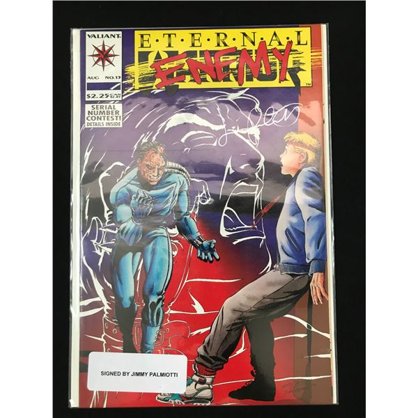 VALIANT COMICS NO.17 ETERNAL ENEMY (SIGNED BY JIMMY [ALMIOTTI)