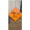 Image 1 : Fresh oil highway sign 35-1/2"x35-1/2"