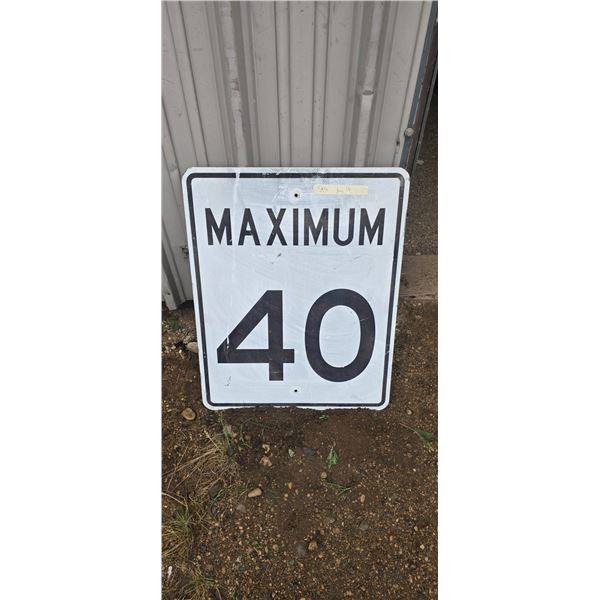 Max 40 highway sign 24-1/2"x29-1/2"