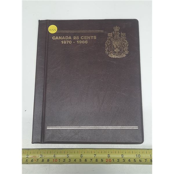 Canada 25 Cents 1870-1966 Coins Book with Silver Coins. (It includes 1916, 1919, 1930, 1931, 1935, 1