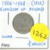 Image 1 : 1506-1548 (1512) Kingdom of Poland - Silver 1/2 Grosch - Rare.