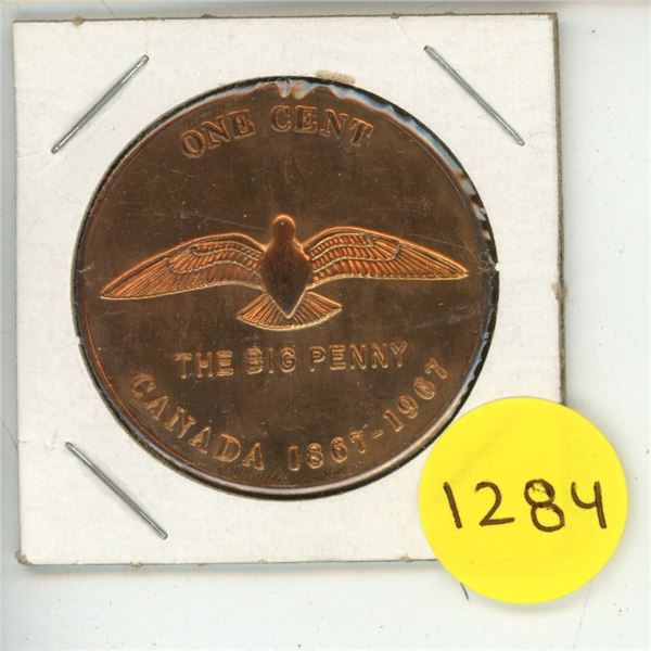 One Cent The Big Penny Canada 1867-1967.