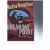 Image 1 : Breaking Point Martina Navratilova signed book