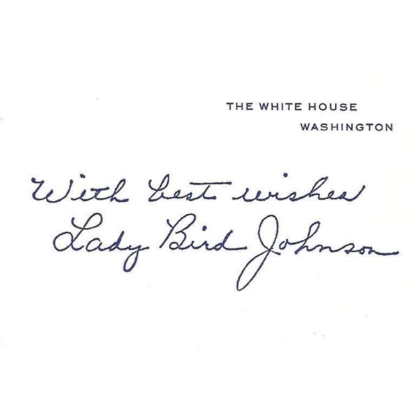 First Lady Lady Bird Johnson signed White House card