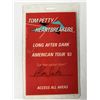 Image 1 : Tom Petty Backstage Pass