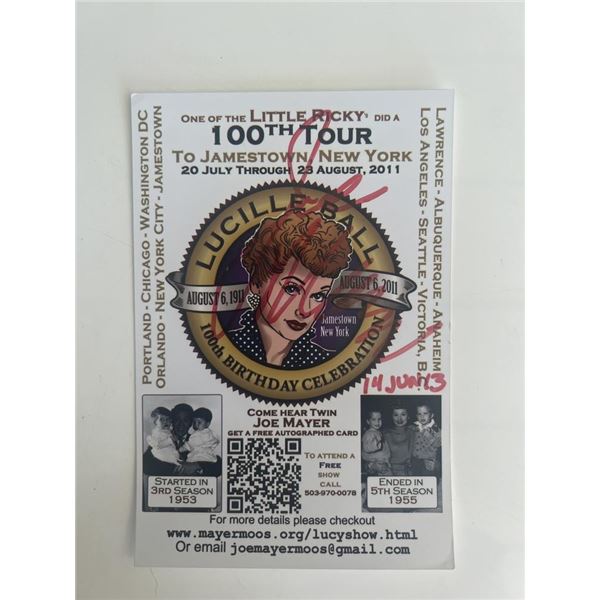 Joe Mayer signed Lucille Ball 100th Birthday Celebration card
