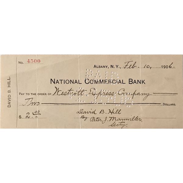 David B. Hill Signed Check 1906