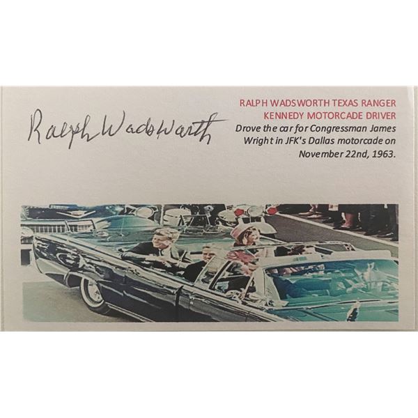 Texas Ranger Ralph Wadsworth Kennedy Motorcade Driver signed card