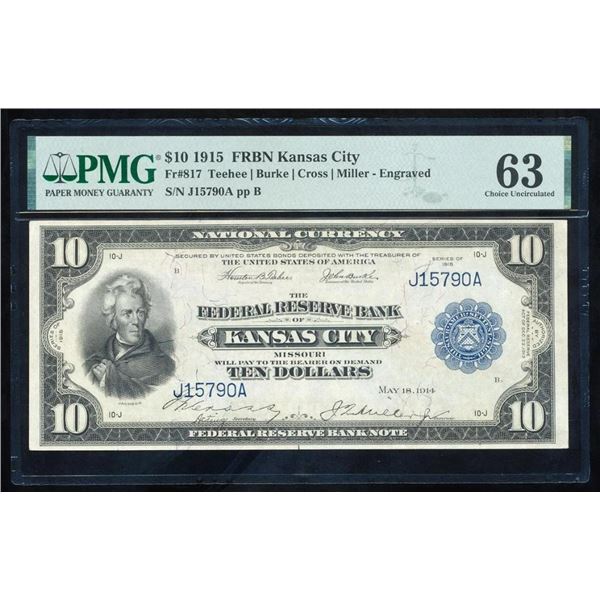 1915 $10 Kansas City FRBN PMG 63