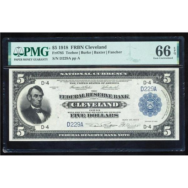 1918 $5 Cleveland FRBN PMG 66EPQ