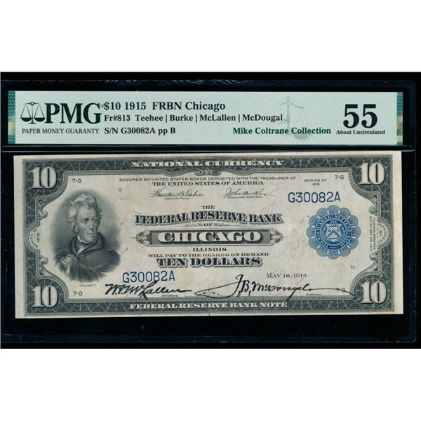 1915 $10 Chicago FRBN PMG 55