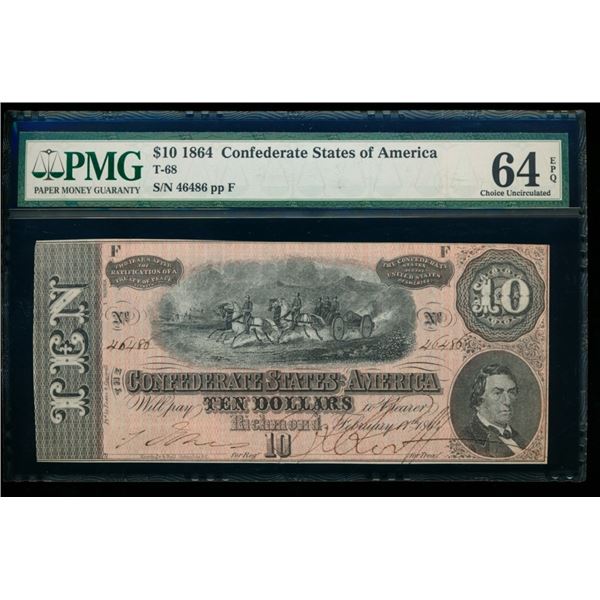 1864 $10 T-68 Confederate PMG 64EPQ