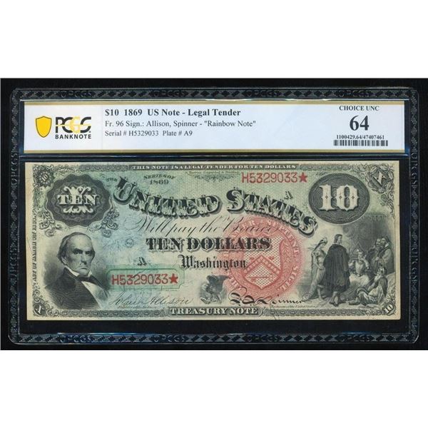 1869 $10 Rainbow Legal Tender Note PCGS 64