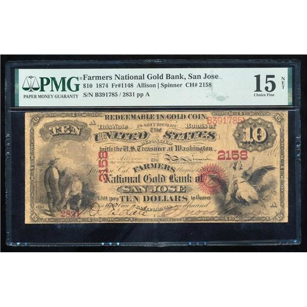 1874 $10 San Jose National PMG 15NET