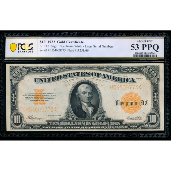 1922 $10 Gold Certificate PCGS 53PPQ
