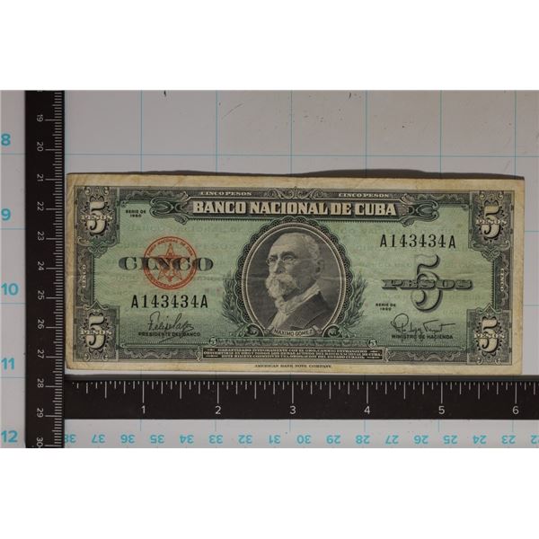 1960 BANK OF CUBA 5 PESO BILL "MAXIMO GOMEZ"