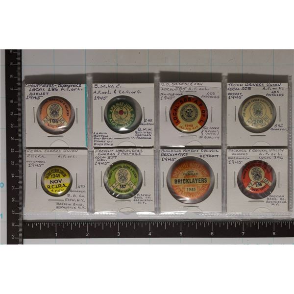 8 VINTAGE UNION PINBACKS: BRICKLAYERS, DELIVERY