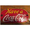 Image 2 : Have a Coca Cola Porcelain Palm Press 3 1/2'' x 6 1/2''
