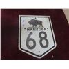 Image 1 : Manitoba Hwy 68 Heavy Metal Sign with Graphics
