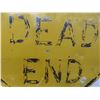 Image 7 : Dead End Hand Painted Metal Sign 24'' x 24'' 