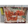 Image 1 : Mountain Dew Metal Embossed Sign 19'' x 27'' (Rough Condition)