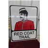 Image 1 : Red Coat Trail Highway Metal Sign 24x29.5