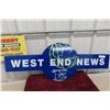 Image 1 : West End News 2-Sided Metal Sign 15" x 40"
