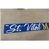 Image 2 : St. Vital Market Fiberglass Sign 110" x 12"