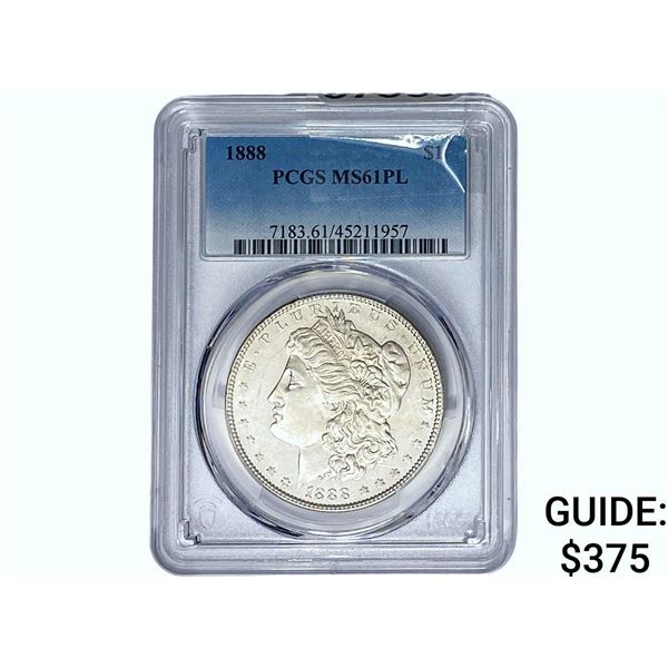 1888 Morgan Silver Dollar PCGS MS61 PL