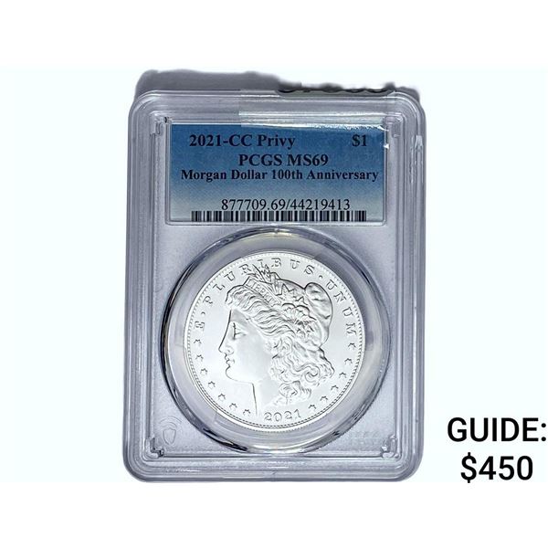 2021-CC Morgan Silver Dollar PCGS MS69 100th Anniv.